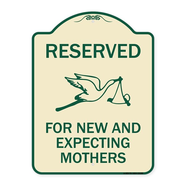 Reserved for New and Expecting Mothers Heavy-Gauge Aluminum Sign, 18" L, 24" H, TG-1824-23195